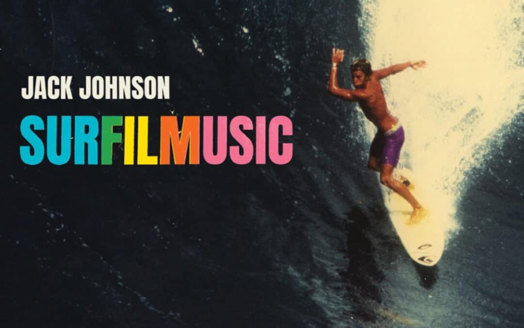 SURFILMUSIC / Jack Johnson