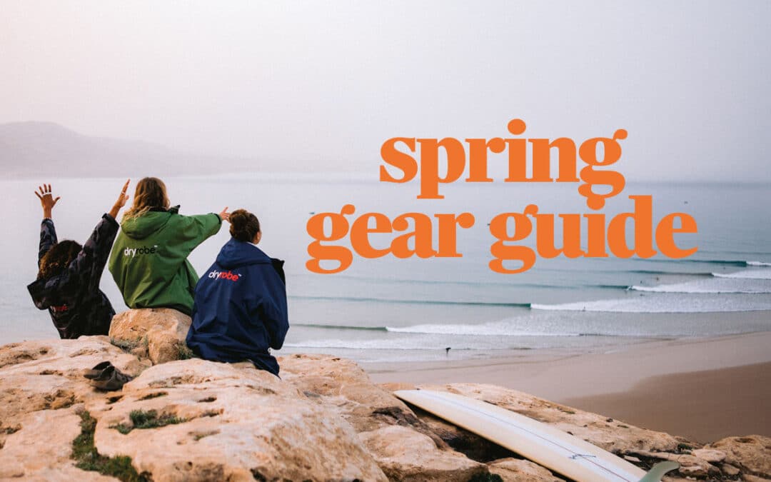 Spring Gear Guide